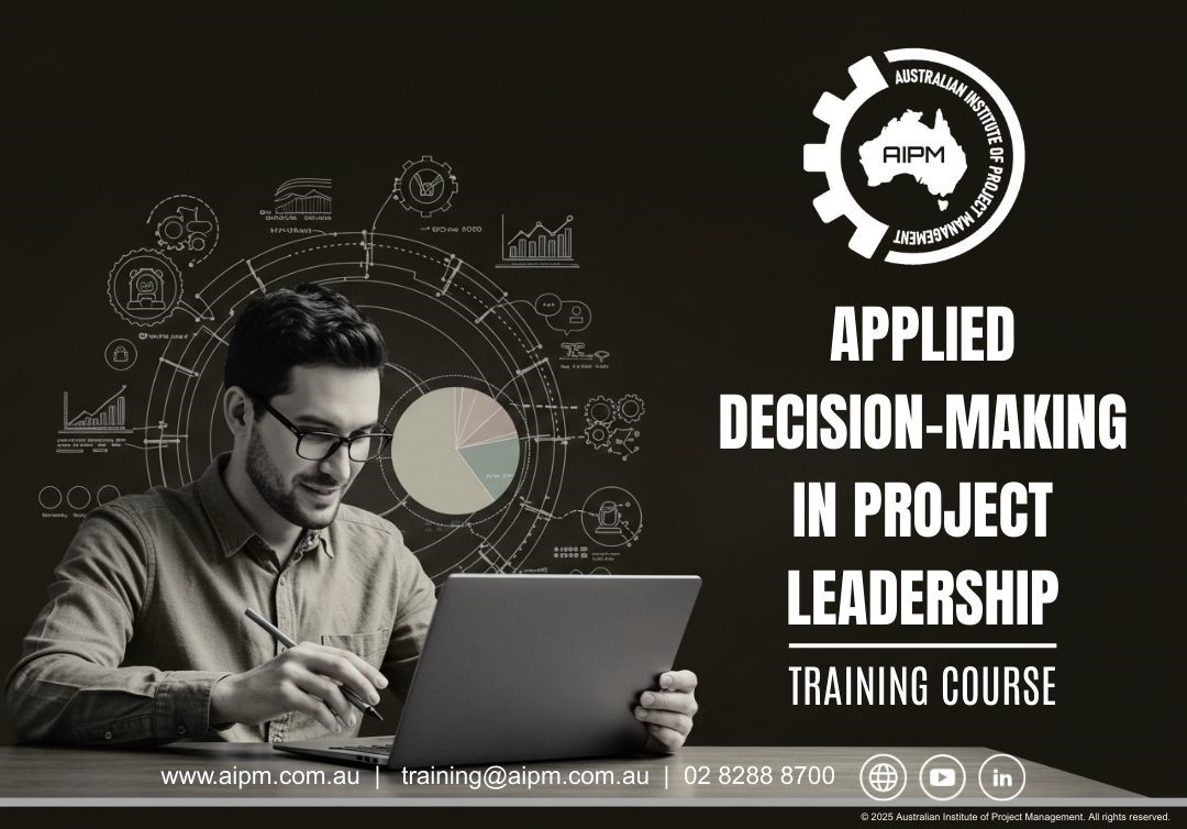 Applied Decision-Making in Project Leadership